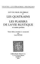 Cover of: quatrains ; Les plaisirs de la vie rustique et autres poésies