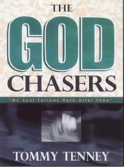 Cover of: The God chasers: my soul follows hard after Thee