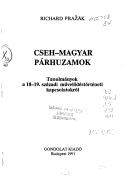 Cover of: Cseh-magyar párhuzamok: tanulmányok a 18-19. századi művelődéstörténeti kapcsolatokról