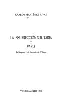 Cover of: insurrección solitaria: y Varia