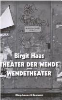 Cover of: Theater der Wende, Wendetheater