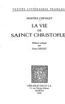 Cover of: La vie de Sainct Christofle by Chevalet maistre