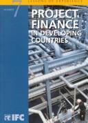 Cover of: Project finance in developing countries by Priscilla Anita Ahmed