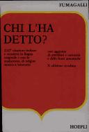 Cover of: Chi l'ha detto? :btesoro di citazioni italiane e straniere, di origine letteraria e storica