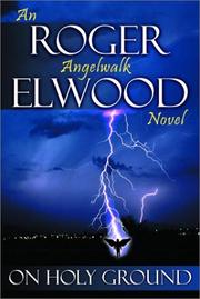 Cover of: On holy ground by Roger Elwood