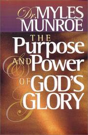 Cover of: The purpose and power of God's glory