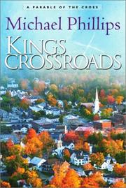 Cover of: Kings Crossroads: a parable of the cross