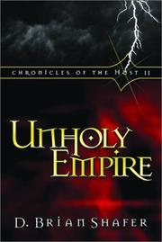 Cover of: Unholy empire by D. Brian Shafer