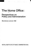 The Home Office by Royal Institute of Public Administration