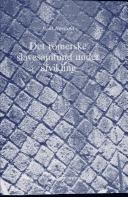 Cover of: Det romerske slavesamfund under afviklung by Poul Nørlund