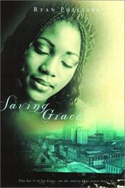 Cover of: Saving Grace by Ryan Phillips