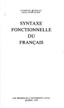 Cover of: Syntaxe fonctionnelle du français