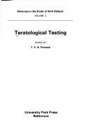 Cover of: Teratological testing by edited by T. V. N. Persaud.