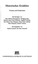 Cover of: Historisches Erzählen by mit Beiträgen von Hans Michael Baumgartner ... [et. al.] ; hrsg. von Siegfried Quandt und Hans Süssmuth.