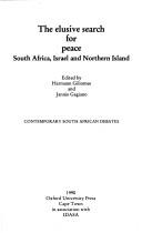 Cover of: The Elusive search for peace by edited by Hermann Giliomee and Jannie Gagiano.