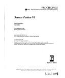 Cover of: Sensor fusion VI: 7-8 September 1993, Boston, Massachusetts