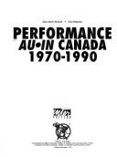 Cover of: Performance au Canada, 1970-1990