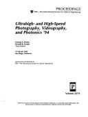 Ultrahigh- and high-speed photography, videography, and photonics '94 by George A. Kyrala, Donald R. Snyder