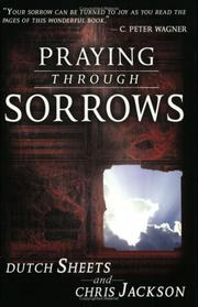 Cover of: Praying through sorrows