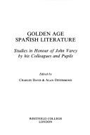 Cover of: Golden Age Spanish literature by edited by Charles Davis & Alan Deyermond.