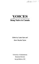 Cover of: Voices: being native in Canada