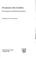 Cover of: Prosakunst ohne Erzählen: die Gattungen der nicht-fiktionalen Kunstprosa
