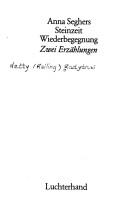 Cover of: Steinzeit ; Wiederbegegnung: zwei Erza hlungen