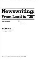 Cover of: Newswriting by William Metz