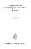 Cover of: Zur Entwicklung der Wissenschaftspolitik in Deutschland: 1750-1914
