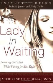 Cover of: Lady in Waiting by Jackie Kendall, Jackie Kendall, Debby Jones