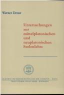 Cover of: Untersuchungen zur mittelplatonischen und neuplatonischen Seelenlehre