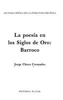 Cover of: poesía en los siglos de oro: barroco