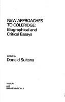 Cover of: New approaches to Coleridge: biographical and critical essays