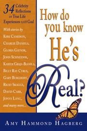 Cover of: How Do You Know He's Real? by Amy Hammond Hagberg