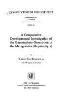 comparative developmental investigation of the gametophyte generation in the Metzgeriales (Hepatophyta)