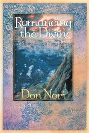 Cover of: Romancing the Divine by Don Nori, Don Nori