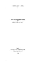 Cover of: Démarches originales de Descartes savant by Pierre Costabel