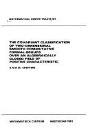 Cover of: covariant classification of two-dimensional smooth commutative formal groups over an algebraically closed field of positive characteristic