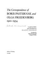 The Correspondence of Boris Pasternak and Olga Freidenberg, 1910-1954 by Boris Leonidovich Pasternak