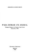 Cover of: Para domar un animal