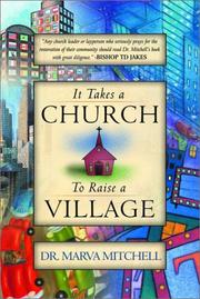 Cover of: It Takes a Church to Raise a Village by Marva Mitchell