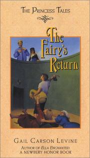 Cover of: The fairy's return by Gail Carson Levine, Gail Carson Levine