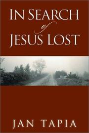 Cover of: In Search of Jesus Lost by Jan Tapia