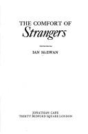 Cover of: The comfort of strangers by Ian McEwan