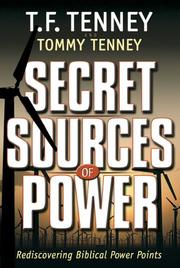 Cover of: Secret Sources of Power by Tommy Tenney, T. Tenney
