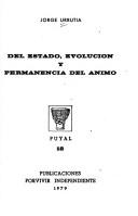 Cover of: Del estado, evolución y permanencia del animo.