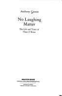 No laughing matter by Anthony Cronin