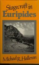 Cover of: The stagecraft in Euripides