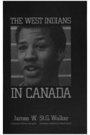 Cover of: The West Indians in Canada
