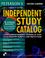 Cover of: Independent Study Catalog, 7th ed (Independent Study Catalog)